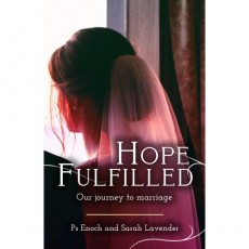 Book - Hope Fulfilled: Finding Love, God's Way